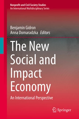 Abbildung von Gidron / Domaradzka | The New Social and Impact Economy | 1. Auflage | 2021 | beck-shop.de