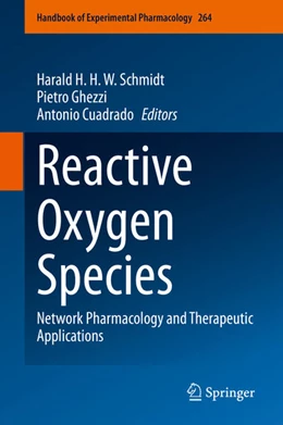 Abbildung von Schmidt / Ghezzi | Reactive Oxygen Species | 1. Auflage | 2021 | beck-shop.de