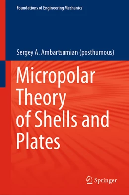 Abbildung von Ambartsumian (Posthumous) | Micropolar Theory of Shells and Plates | 1. Auflage | 2021 | beck-shop.de