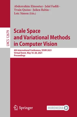 Abbildung von Elmoataz / Fadili | Scale Space and Variational Methods in Computer Vision | 1. Auflage | 2021 | beck-shop.de