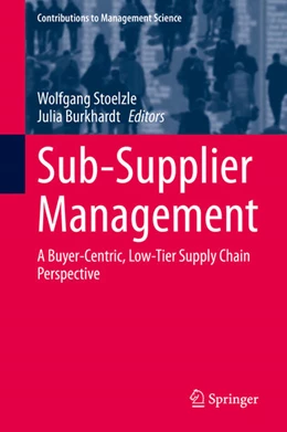 Abbildung von Stoelzle / Burkhardt | Sub-Supplier Management | 1. Auflage | 2021 | beck-shop.de