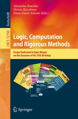 Abbildung von Raschke / Riccobene | Logic, Computation and Rigorous Methods | 1. Auflage | 2021 | beck-shop.de