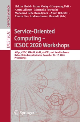 Abbildung von Hacid / Outay | Service-Oriented Computing - ICSOC 2020 Workshops | 1. Auflage | 2021 | beck-shop.de
