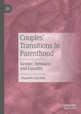 Abbildung von Faircloth | Couples' Transitions to Parenthood | 1. Auflage | 2021 | beck-shop.de