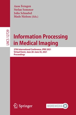 Abbildung von Feragen / Sommer | Information Processing in Medical Imaging | 1. Auflage | 2021 | beck-shop.de