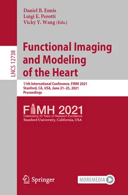 Abbildung von Ennis / Perotti | Functional Imaging and Modeling of the Heart | 1. Auflage | 2021 | beck-shop.de