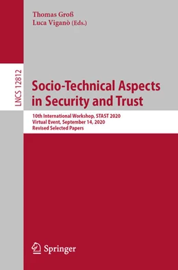 Abbildung von Groß / Viganò | Socio-Technical Aspects in Security and Trust | 1. Auflage | 2021 | beck-shop.de