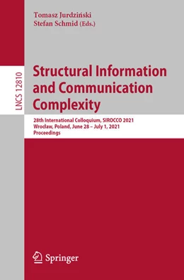 Abbildung von Jurdzinski / Schmid | Structural Information and Communication Complexity | 1. Auflage | 2021 | beck-shop.de