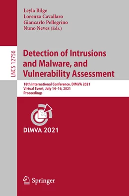 Abbildung von Bilge / Cavallaro | Detection of Intrusions and Malware, and Vulnerability Assessment | 1. Auflage | 2021 | beck-shop.de