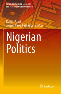 Abbildung von Ajayi / Fashagba | Nigerian Politics | 1. Auflage | 2020 | beck-shop.de