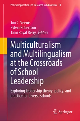 Abbildung von Veenis / Robertson | Multiculturalism and Multilingualism at the Crossroads of School Leadership | 1. Auflage | 2020 | beck-shop.de