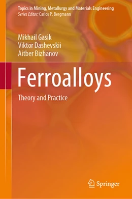 Abbildung von Gasik / Dashevskii | Ferroalloys | 1. Auflage | 2020 | beck-shop.de