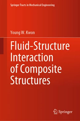 Abbildung von Kwon | Fluid-Structure Interaction of Composite Structures | 1. Auflage | 2020 | beck-shop.de
