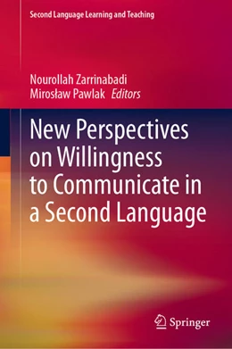 Abbildung von Zarrinabadi / Pawlak | New Perspectives on Willingness to Communicate in a Second Language | 1. Auflage | 2021 | beck-shop.de