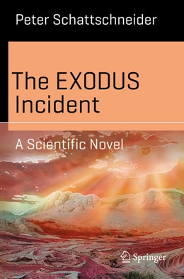 Abbildung von Schattschneider | The EXODUS Incident | 1. Auflage | 2021 | beck-shop.de