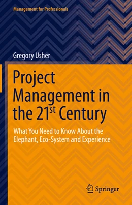 Abbildung von Usher | Project Management in the 21st Century | 1. Auflage | 2021 | beck-shop.de