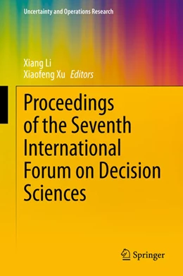 Abbildung von Li / Xu | Proceedings of the Seventh International Forum on Decision Sciences | 1. Auflage | 2020 | beck-shop.de