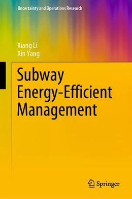 Abbildung von Li / Yang | Subway Energy-Efficient Management | 1. Auflage | 2020 | beck-shop.de