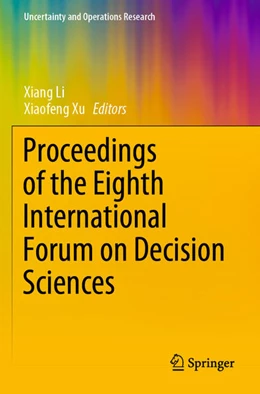 Abbildung von Li / Xu | Proceedings of the Eighth International Forum on Decision Sciences | 1. Auflage | 2021 | beck-shop.de
