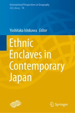 Abbildung von Ishikawa | Ethnic Enclaves in Contemporary Japan | 1. Auflage | 2021 | beck-shop.de