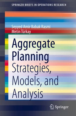 Abbildung von Rasmi / Türkay | Aggregate Planning | 1. Auflage | 2021 | beck-shop.de
