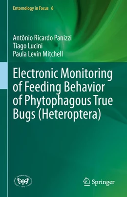 Abbildung von Panizzi / Lucini | Electronic Monitoring of Feeding Behavior of Phytophagous True Bugs (Heteroptera) | 1. Auflage | 2021 | beck-shop.de