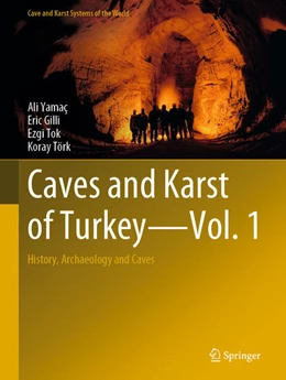 Abbildung von Yamaç / Gilli | Caves and Karst of Turkey - Vol. 1 | 1. Auflage | 2021 | beck-shop.de