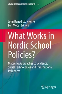 Abbildung von Krejsler / Moos | What Works in Nordic School Policies? | 1. Auflage | 2021 | beck-shop.de