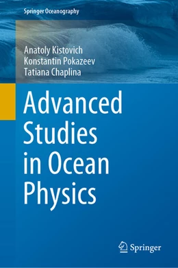 Abbildung von Kistovich / Pokazeev | Advanced Studies in Ocean Physics | 1. Auflage | 2021 | beck-shop.de