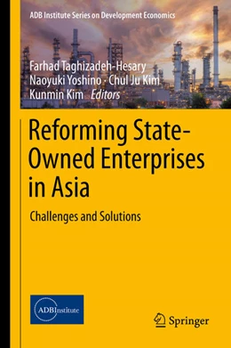 Abbildung von Taghizadeh-Hesary / Yoshino | Reforming State-Owned Enterprises in Asia | 1. Auflage | 2021 | beck-shop.de