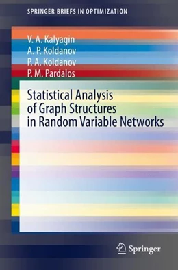Abbildung von Kalyagin / Koldanov | Statistical Analysis of Graph Structures in Random Variable Networks | 1. Auflage | 2020 | beck-shop.de