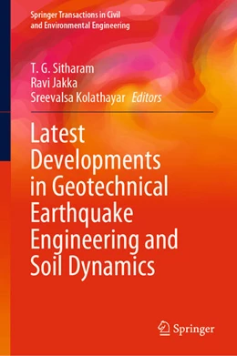 Abbildung von Sitharam / Jakka | Latest Developments in Geotechnical Earthquake Engineering and Soil Dynamics | 1. Auflage | 2021 | beck-shop.de