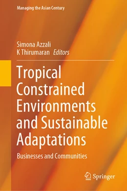 Abbildung von Azzali / Thirumaran | Tropical Constrained Environments and Sustainable Adaptations | 1. Auflage | 2021 | beck-shop.de