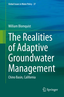 Abbildung von Blomquist | The Realities of Adaptive Groundwater Management | 1. Auflage | 2021 | beck-shop.de