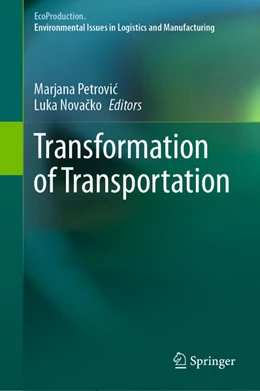 Abbildung von Petrovic / Novacko | Transformation of Transportation | 1. Auflage | 2021 | beck-shop.de