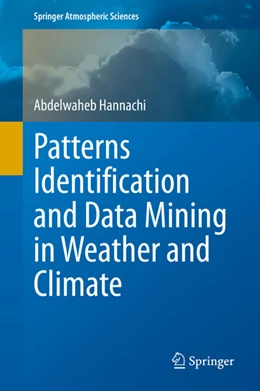 Abbildung von Hannachi | Patterns Identification and Data Mining in Weather and Climate | 1. Auflage | 2021 | beck-shop.de