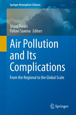 Abbildung von Tiwari / Saxena | Air Pollution and Its Complications | 1. Auflage | 2021 | beck-shop.de