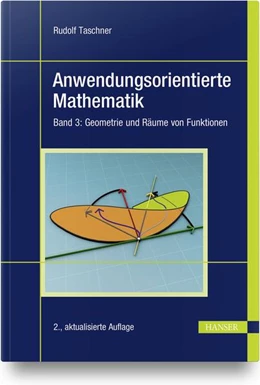 Abbildung von Taschner | Anwendungsorientierte Mathematik | 2. Auflage | 2021 | beck-shop.de