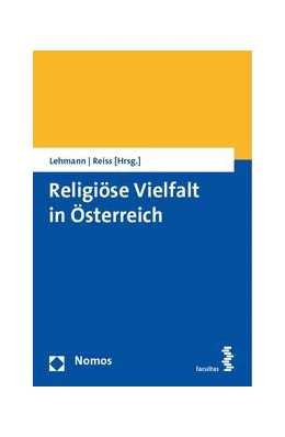 Abbildung von Lehmann / Reiss | Religiöse Vielfalt in Österreich | 1. Auflage | 2022 | beck-shop.de