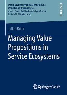 Abbildung von Boha | Managing Value Propositions in Service Ecosystems | 1. Auflage | 2020 | beck-shop.de