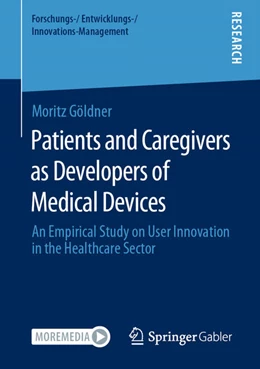 Abbildung von Göldner | Patients and Caregivers as Developers of Medical Devices | 1. Auflage | 2021 | beck-shop.de