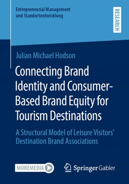 Abbildung von Hodson | Connecting Brand Identity and Consumer-Based Brand Equity for Tourism Destinations | 1. Auflage | 2021 | beck-shop.de
