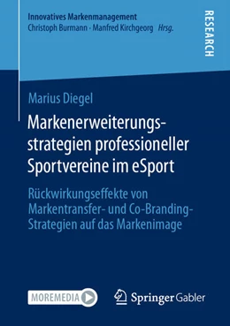 Abbildung von Diegel | Markenerweiterungsstrategien professioneller Sportvereine im eSport | 1. Auflage | 2021 | beck-shop.de