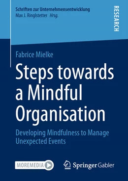 Abbildung von Mielke | Steps towards a Mindful Organisation | 1. Auflage | 2021 | beck-shop.de