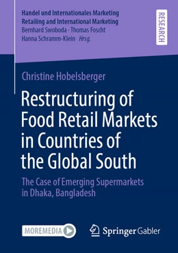 Abbildung von Hobelsberger | Restructuring of Food Retail Markets in Countries of the Global South | 1. Auflage | 2021 | beck-shop.de