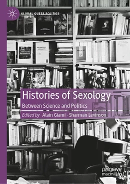 Abbildung von Giami / Levinson | Histories of Sexology | 1. Auflage | 2021 | beck-shop.de