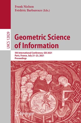 Abbildung von Nielsen / Barbaresco | Geometric Science of Information | 1. Auflage | 2021 | beck-shop.de