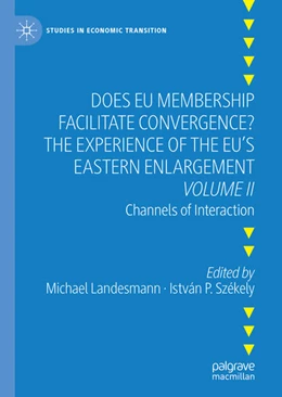 Abbildung von Landesmann / Székely | Does EU Membership Facilitate Convergence? The Experience of the EU's Eastern Enlargement - Volume II | 1. Auflage | 2021 | beck-shop.de