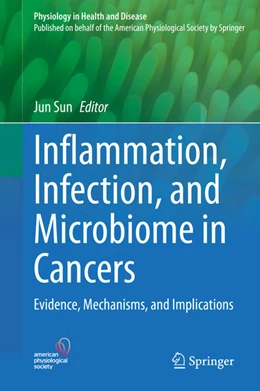 Abbildung von Sun | Inflammation, Infection, and Microbiome in Cancers | 1. Auflage | 2021 | beck-shop.de
