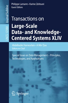 Abbildung von Hameurlain / Tjoa | Transactions on Large-Scale Data- and Knowledge-Centered Systems XLIV | 1. Auflage | 2020 | beck-shop.de
